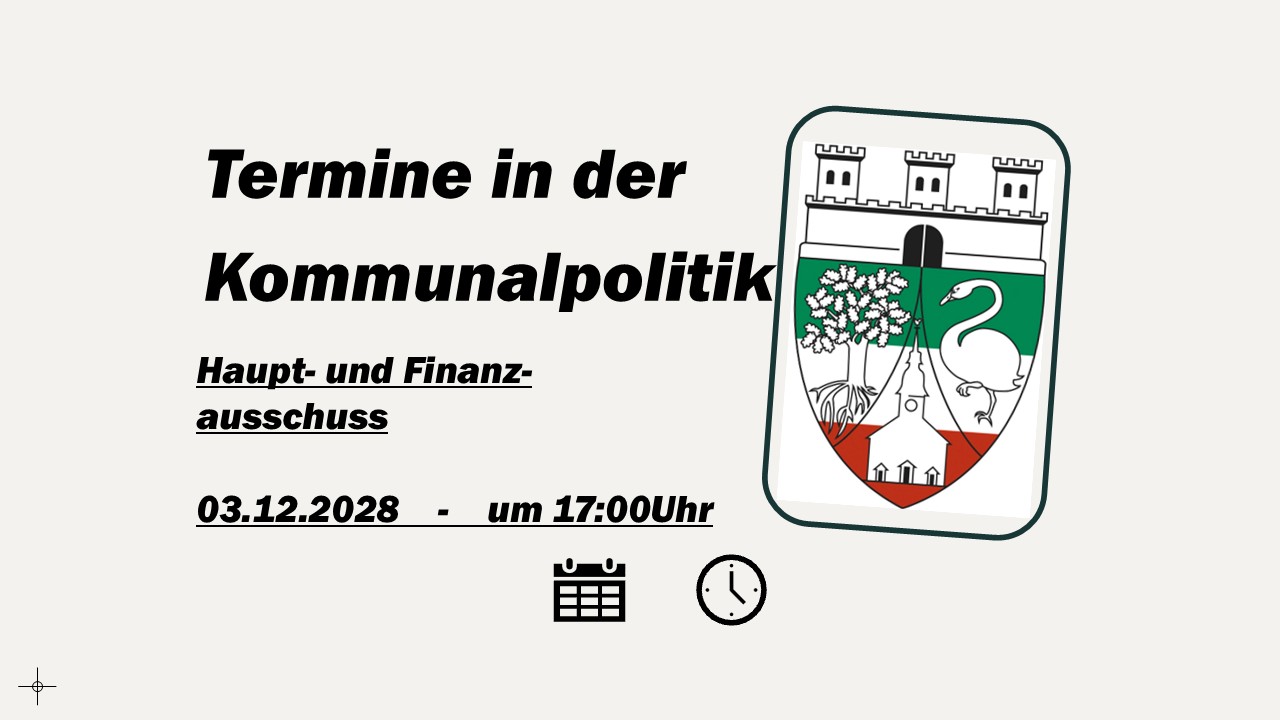 Termine in der Politik: Haupt- und Finanzausschuss