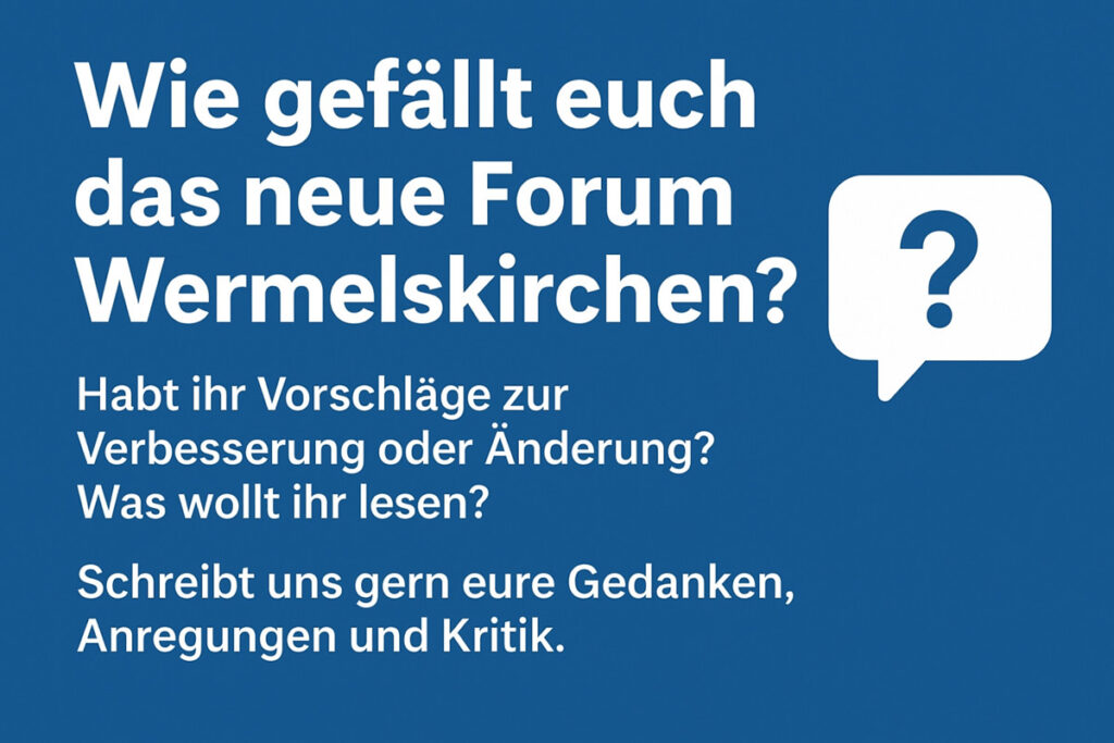 Wie gefällt euch das neue Forum Wermelskirchen?