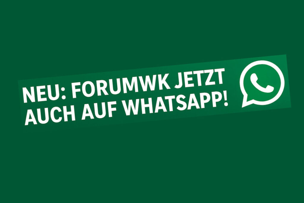 Neu: ForumWk jetzt auch auf WhatsApp!