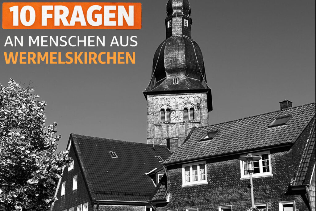 10 Fragen an Menschen aus Wermelskirchen