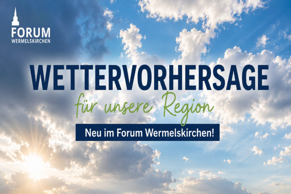 Wettervorhersage für unsere Region – neue lokale Prognose von Daniel Pieper