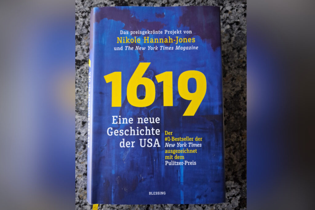 Buchempfehlung “1619” – Eine neue Geschichte der USA